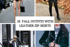 18 Leather Zip Skirt Outfits For This Season