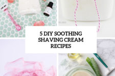 5 diy soothing shaving cream recipes cover