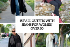 15 fall outfits with jeans for women over 50 cover