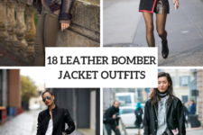 18 Women Outfit Ideas With Leather Bomber Jackets