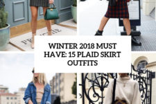 winter must have 15 plaid skirt outfits cover