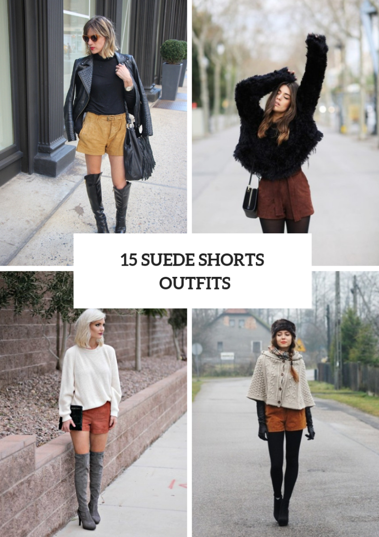 15 Winter Outfits With Suede Shorts To Repeat