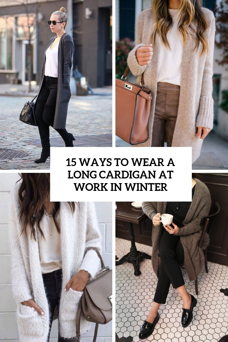 ways to wear a logn cardigan at work in winter cover