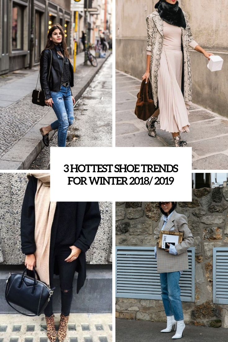 hottest shoe trends for winter 2018 2019 cover