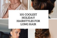 101 coolest holiday hairstyles for long hair cover