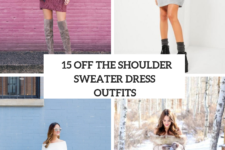 15 Off The Shoulder Sweater Dress Outfits For This Winter