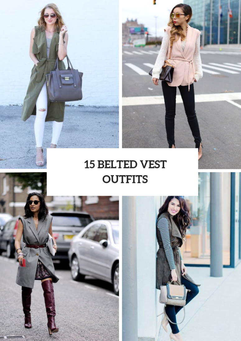 Awesome Looks With Belted Vests