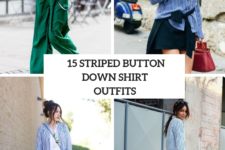 15 Awesome Outfit Ideas With Striped Button Down Shirts