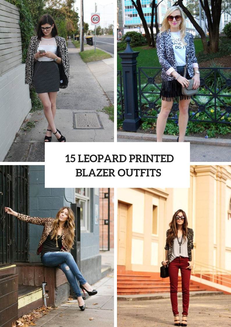 Looks With Leopard Printed Blazers