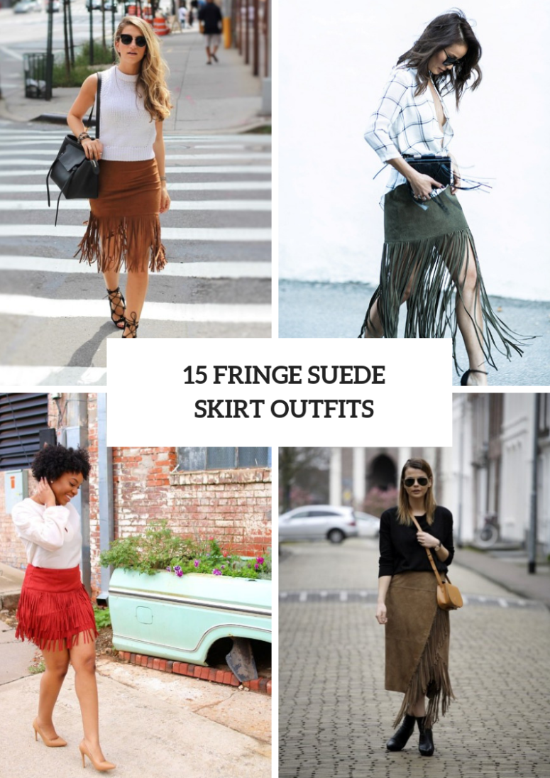 Fringe Suede Skirt Outfits For Stylish Ladies