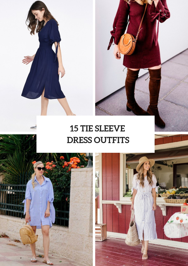 Outfits With Tie Sleeve Dresses To Repeat