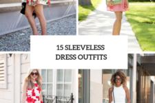 15 Summer Outfits With Sleeveless Dresses