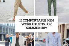 15 comfortable men work outfits for summer 2019 cover