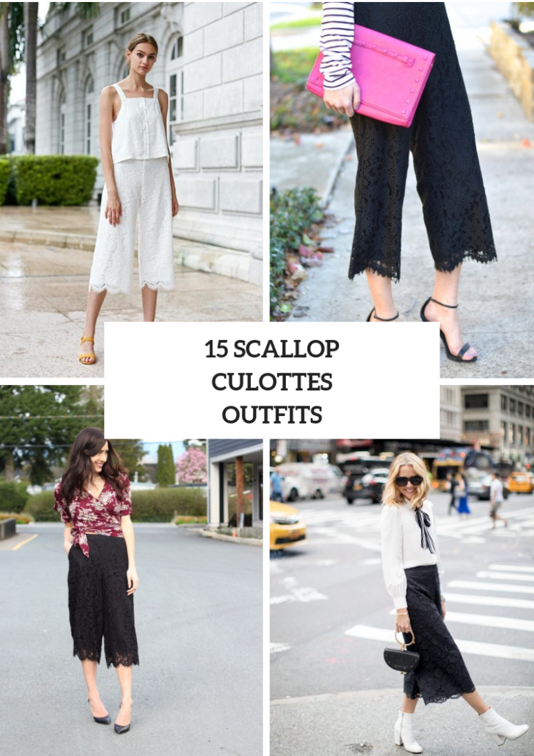 Looks With Scalloped Culottes For Fashionable Ladies
