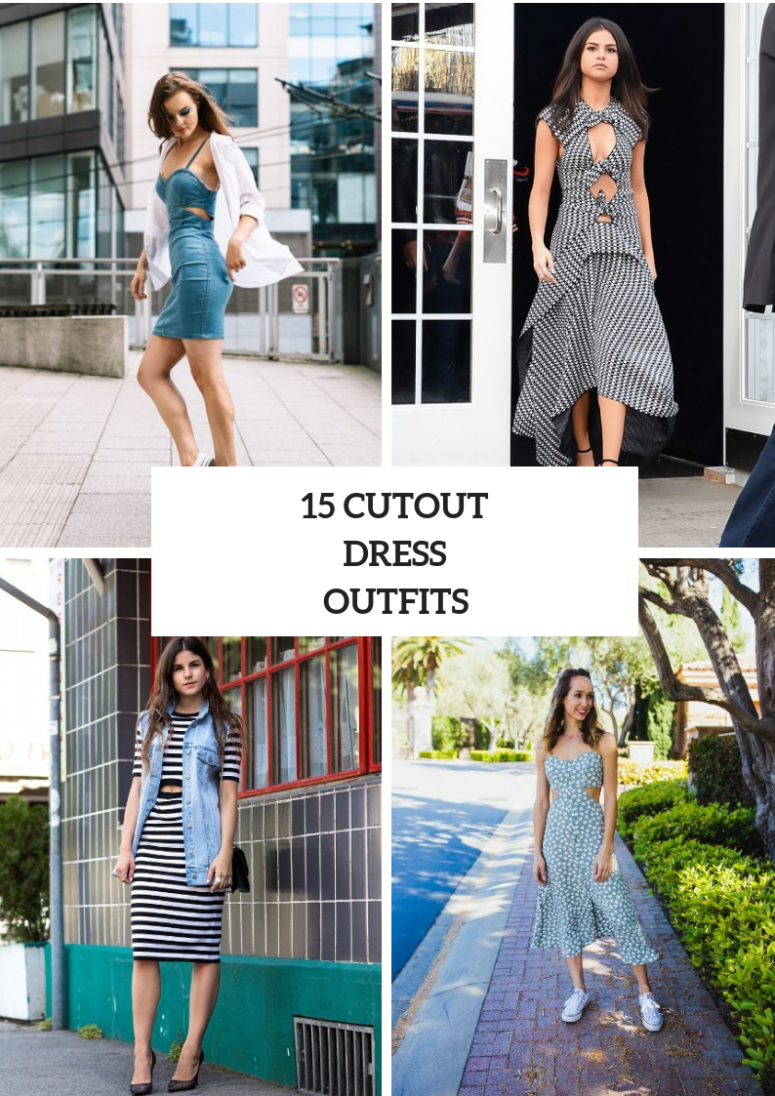 Outfits With Cutout Dresses To Repeat