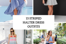 15 Summer Outfits With Striped Halter Dresses