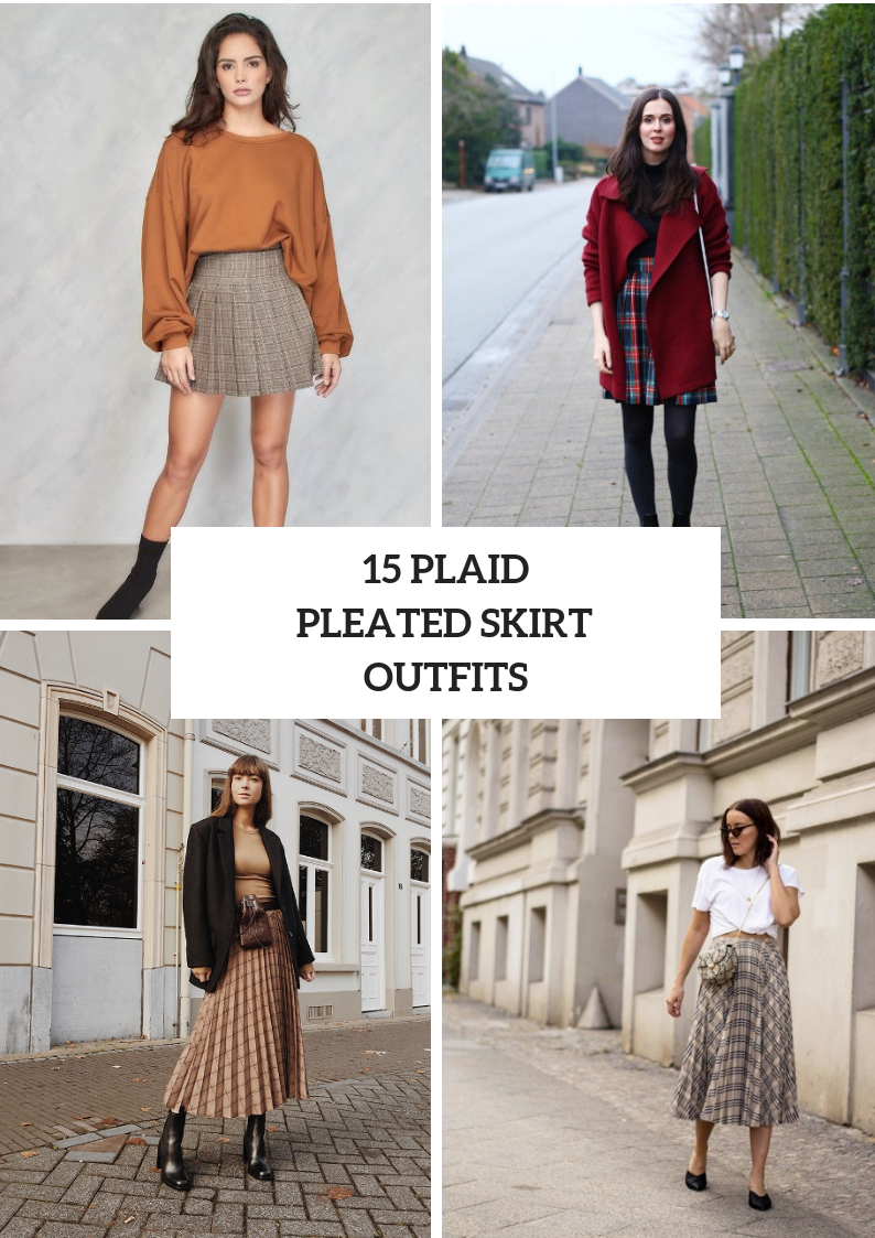 Outfits With Plaid Pleated Skirts