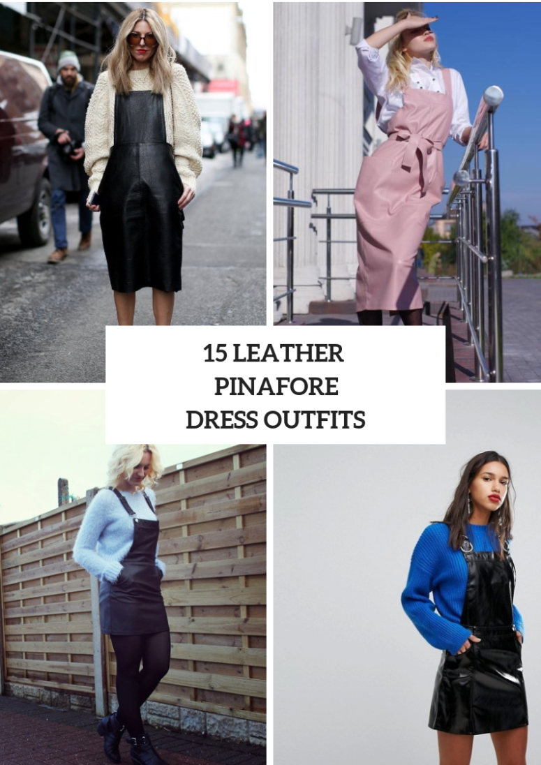 15 Leather Pinafore Dress Outfits For Fall Days