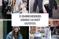 15 Looks With Embroidered Denim Jackets