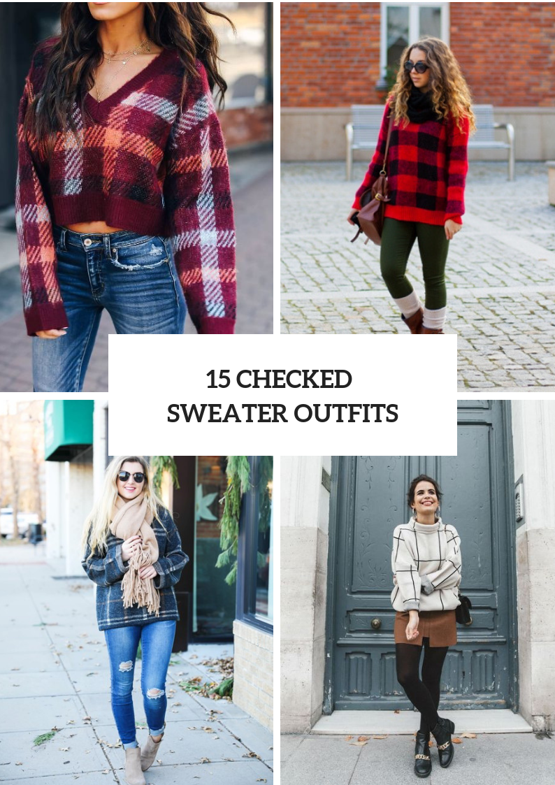 Outfits With Checked Sweaters For Ladies