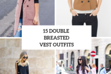 15 Outfits With Double Breasted Vests