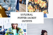 15 Outfits With Floral Puffer Jackets For Women