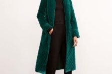 15 an emerald green quilted velvet coat will make you feel comfortable and will make a statement with its color