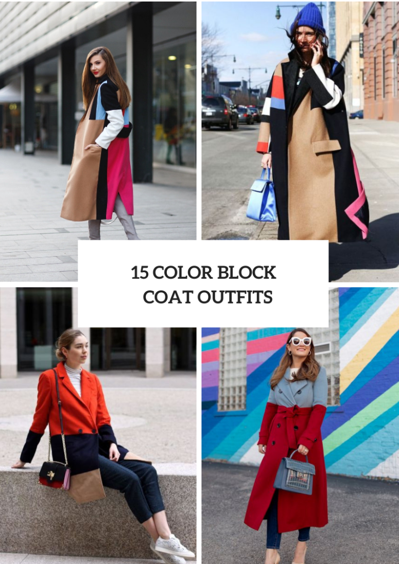 15 Looks With Color Block Coats For Ladies
