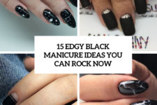 15 edgy black manicure ideas to rock now cover