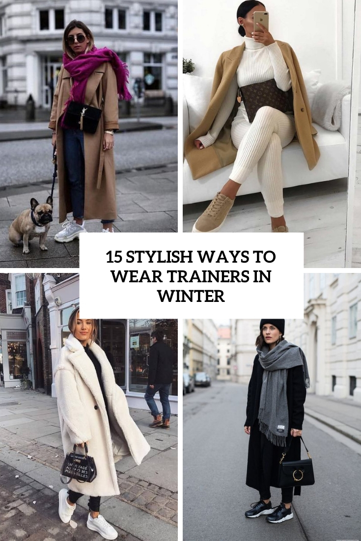 stylish ways to wear trainers in winter cover