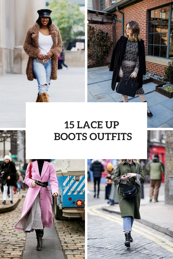 15 Winter Outfits With Lace Up Boots