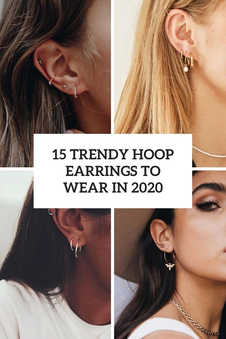 trendy hoop earrings to wear in 2020 cover