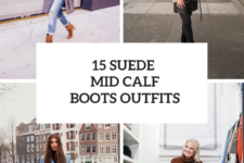 15 Looks With Suede Mid Calf Boots For Ladies