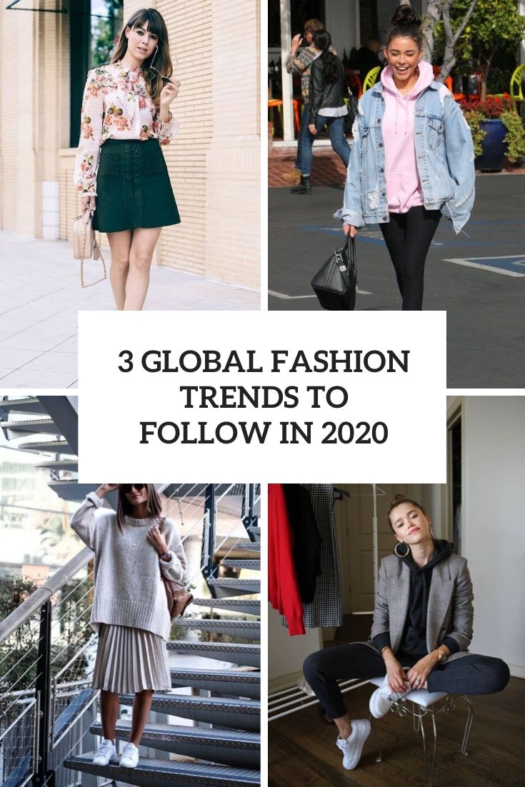 3 global fashion trends to follow in 2020 cover