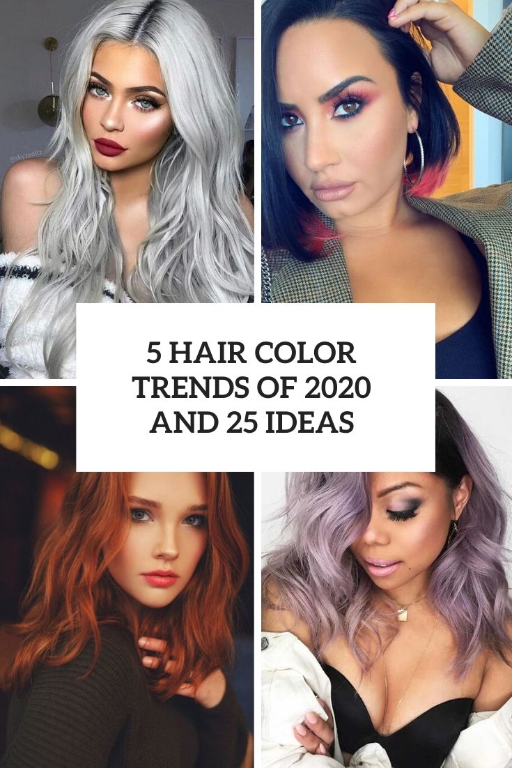 5 Hair Color Trends Of 2020 And 25 Ideas