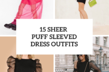 15 Graceful Outfits With Sheer Puff Sleeved Dresses