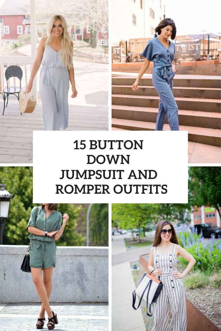 Looks With Button Down Jumpsuits And Rompers