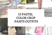 15 Looks With Pastel Colored Crop Pants