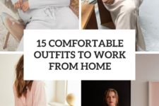 15 comfortable outfits to work from home cover