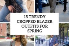 15 trendy cropped blazer outfits for spring cover