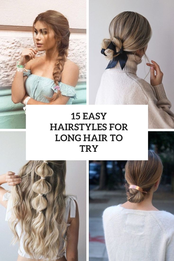 eays hairstyles for long hair to try cover