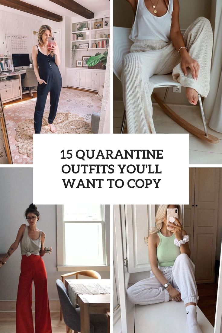 quarantine outfits you'll want to copy cover