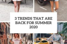 3 trends that are back for summer 2020 cover