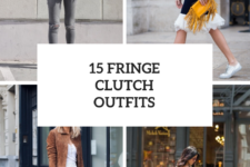15 Fringe Clutch Outfits To Repeat