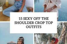 15 sexy off the shoulder crop top outfits cover
