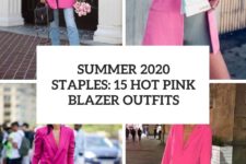 summer 2020 staples 15 hot pink blazer outfits cover