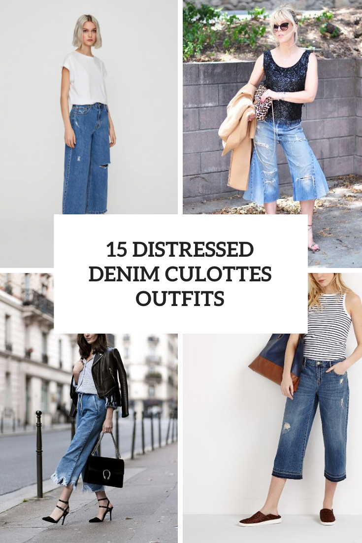 15 Outfits With Distressed Denim Culottes