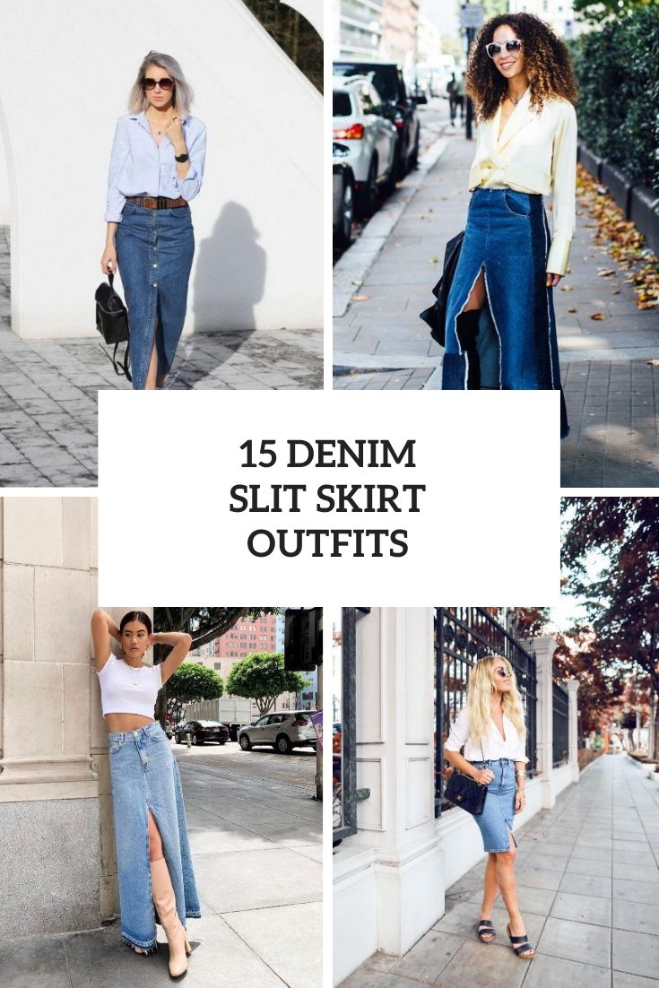 Cool Outfits With Denim Slit Skirts