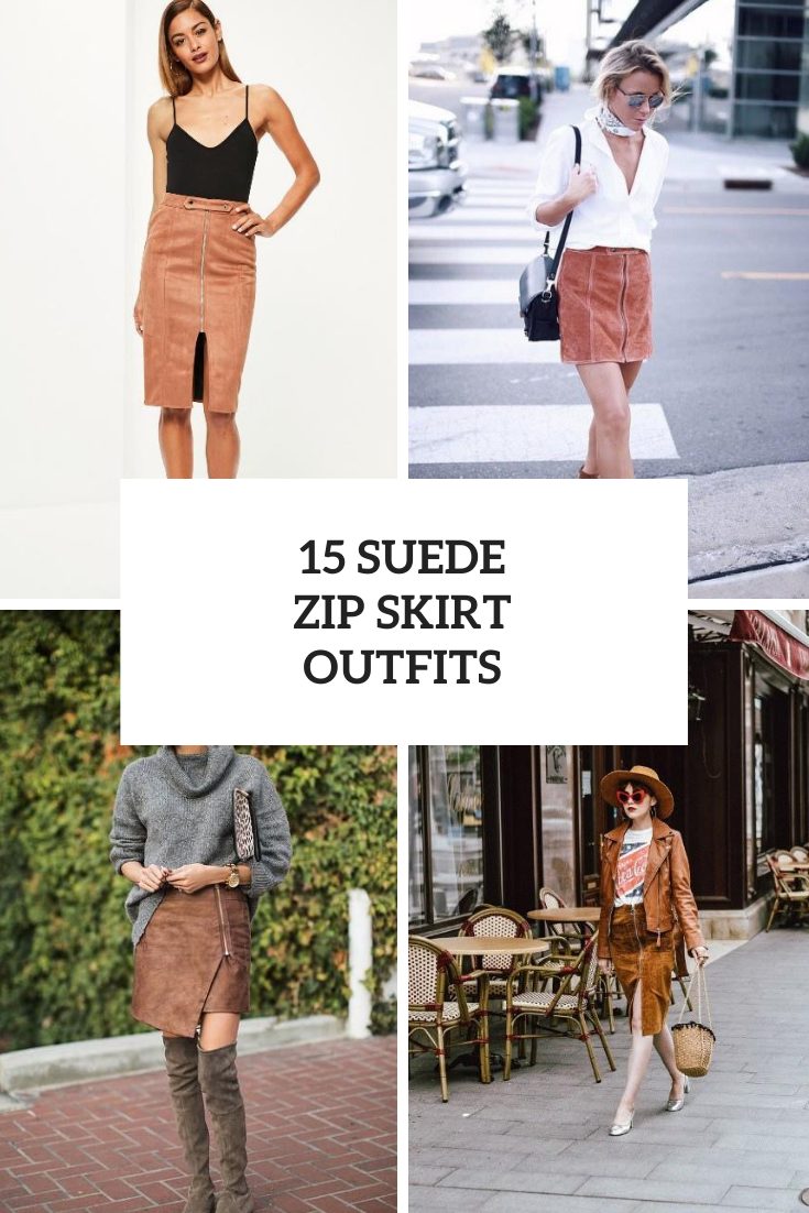 15 Looks With Suede Zip Skirts