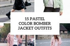15 Outfits With Pastel Color Bomber Jackets